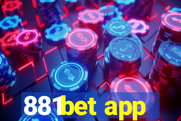 881bet app